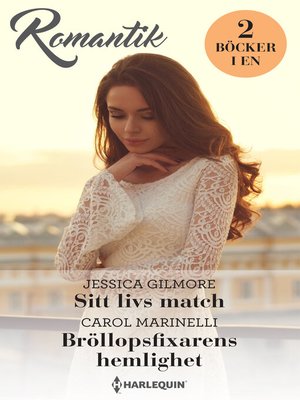 cover image of Sitt livs match / Bröllopsfixarens hemlighet